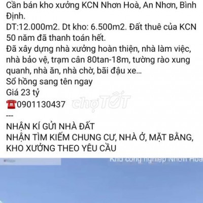 Cần bán kho xưởng KCN Nhơn Hoà, An Nhơn, Bình Định. .DT:12.000m2