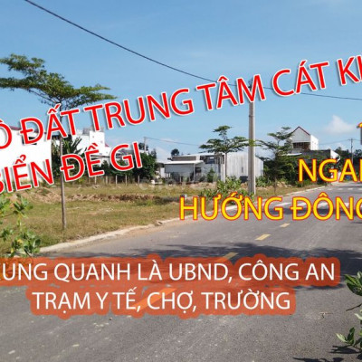 Bán đất ngang 7m thổ cư 140m2 trung tâm Cát Khánh, Phù Cát, Bình Định